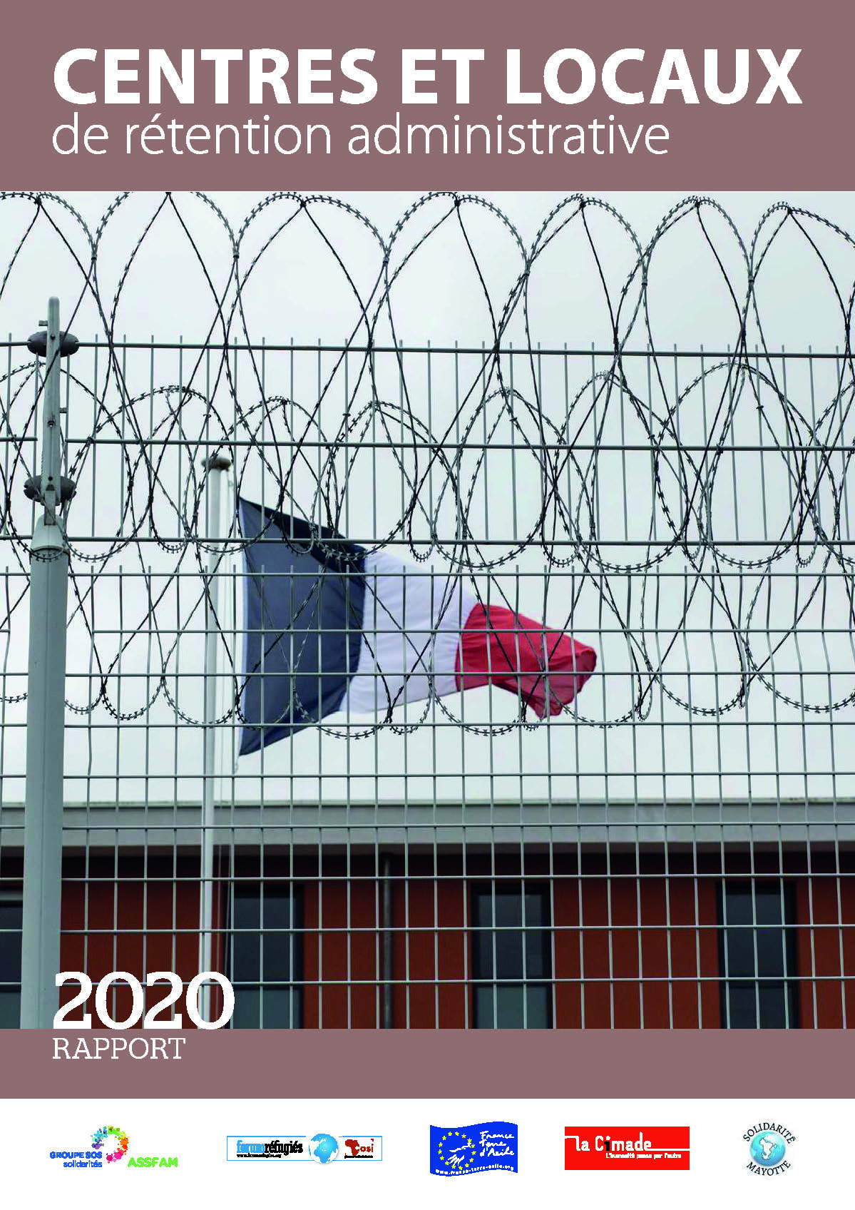 Rapport national 2020 sur les centres et locaux de rétention. La rétention en période de Covid-19