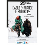 L'asile en France et en Europe. 2000-2020 état des lieux et perspectives